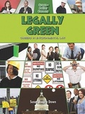 Cover: Legally Green - Crabtree Publishing Co,Canada