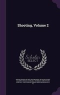 Cover: Shooting, Volume 2 - Palala Press