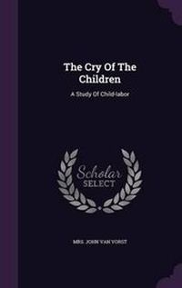 Enlarge image Cover: The Cry Of The Children - Palala Press