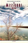 Cover: The Missouri River - Chelsea House Publishers
