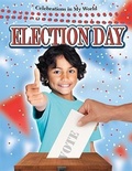 Cover: Election Day - Crabtree Publishing Co,Canada