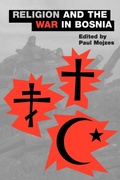 Cover: Religion and the War in Bosnia - Oxford University Press Inc