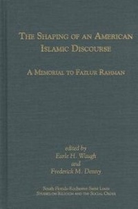 Enlarge image Cover: The Shaping of an American Islamic Discourse - Scholars Press