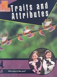 Enlarge image Cover: Traits and Attributes - Crabtree Publishing Co,Canada
