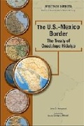 Cover: The U.S-Mexico Border - Chelsea House Publishers