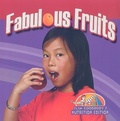 Cover: Fabulous Fruits - Crabtree Publishing Co,Canada