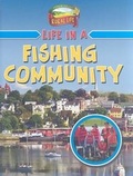 Cover: Life in a Fishing Community - Crabtree Publishing Co,US