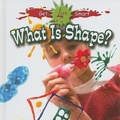 Cover: What Is Shape? - Crabtree Publishing Co,US