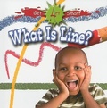 Cover: What is a Line? - Crabtree Publishing Co,Canada