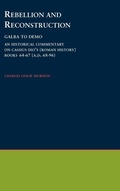 Cover: Rebellion and Reconstruction : Galba To Domitian - Oxford University Press Inc