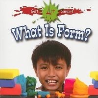 Enlarge image Cover: What is Form? - Crabtree Publishing Co,Canada