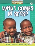 Cover: What Comes in Sets? - Crabtree Publishing Company