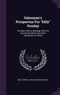 Cover: Salesman's Prospectus For billy Sunday - Palala Press