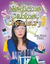 Abbildung von: Medicine Cabinet Chemistry - Crabtree Classics