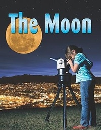 Enlarge image Cover: The Moon - Crabtree Publishing Co,Canada