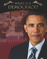Abbildung von: What Is a Democracy? - Crabtree Publishing Co,US