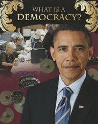 Enlarge image Cover: What Is a Democracy? - Crabtree Publishing Co,Canada