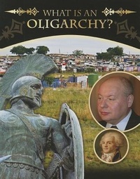 Enlarge image Cover: What Is an Oligarchy? - Crabtree Publishing Co,Canada