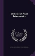 Cover: Elements Of Plane Trigonometry - Palala Press