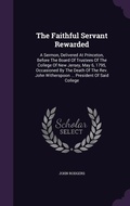Cover: The Faithful Servant Rewarded - Palala Press