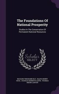 Enlarge image Cover: The Foundations Of National Prosperity - Palala Press