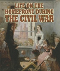 Enlarge image Cover: Life on the Homefront - Crabtree Publishing Co,US