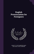 Cover: English Pronunciation for Foreigners - Palala Press