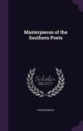 Cover: Masterpieces of the Southern Poets - Palala Press