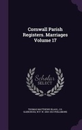 Cover: Cornwall Parish Registers. Marriages Volume 17 - Palala Press