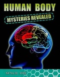 Cover: Human Body Mysteries Revealed - Crabtree Classics