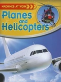 Bild: Planes and Helicopters - Crabtree Publishing Co,Canada