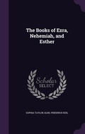 Cover: The Books of Ezra, Nehemiah, and Esther - Palala Press