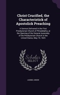 Cover: Christ Crucified, the Characteristick of Apostolick Preaching - Palala Press