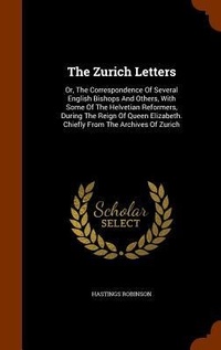 Enlarge image Cover: The Zurich Letters - Arkose Press
