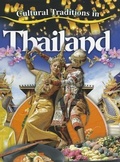 Cover: Cultural Traditions in Thailand - Crabtree Publishing Co,Canada