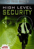 Cover: Hi Tech World: High Level Security - Crabtree Classics