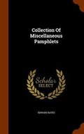 Cover: Collection of Miscellaneous Pamphlets - Arkose Press