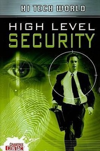 Enlarge image Cover: Hi Tech World: High Level Security - Crabtree Classics