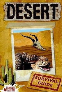 Enlarge image Cover: Desert Survival Guide - Crabtree Publishing Co,Canada
