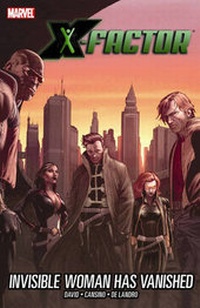 Enlarge image Cover: X-factor Vol. 9: Invisible Woman Has Vanished - Marvel Comics
