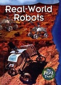 Cover: Real World Robots - Chelsea House Publishers