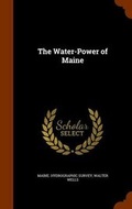 Cover: The Water-Power of Maine - Arkose Press
