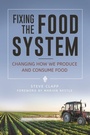 Cover: Fixing the Food System - Praeger Publishers Inc