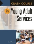 Cover: Crash Course in Young Adult Services - Libraries Unlimited Inc