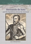 Cover: Hernando De Soto and His Expeditions Across the Americas - Chelsea House Publishers