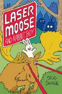 Enlarge image Cover: Laser Moose and Rabbit Boy: Volume 1 - Andrews McMeel Publishing