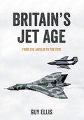 Cover: Britain's Jet Age - Amberley Publishing