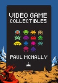 Cover: Video Game Collectibles - Amberley Publishing