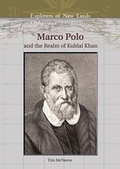 Cover: Marco Polo and the Realm of Kublai Khan - Chelsea House Publishers