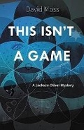 Cover: This Isn't a Game - Poisoned Pen Press